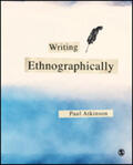 Atkinson |  Writing Ethnographically | Buch |  Sack Fachmedien