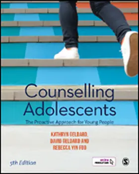 Geldard / Yin Foo |  Counselling Adolescents | Buch |  Sack Fachmedien