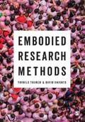 Thanem / Knights |  Embodied Research Methods | eBook | Sack Fachmedien