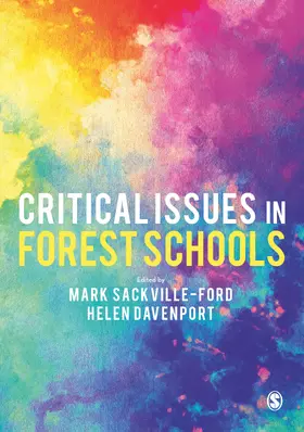 Sackville-Ford / Davenport | Critical Issues in Forest Schools | Buch | 978-1-5264-6445-3 | www.sack.de