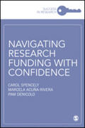 Spencely / Acuna-Rivera / Denicolo |  Navigating Research Funding with Confidence | Buch |  Sack Fachmedien