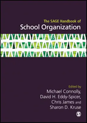 Connolly / Eddy-Spicer / James |  The SAGE Handbook of School Organization | eBook | Sack Fachmedien