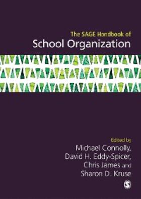Connolly / Eddy-Spicer / James | The SAGE Handbook of School Organization | E-Book | sack.de