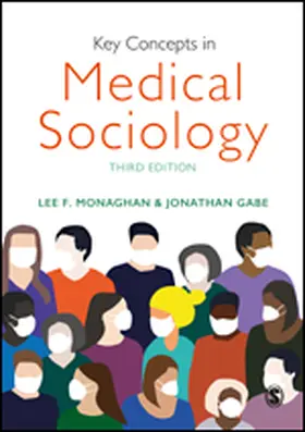 Monaghan / Gabe |  Key Concepts in Medical Sociology | Buch |  Sack Fachmedien