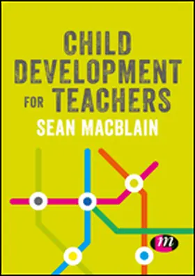 MacBlain | Child Development for Teachers | Buch | 978-1-5264-6941-0 | sack.de