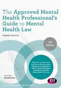 Brown |  The Approved Mental Health Professional's Guide to Mental Health Law | eBook | Sack Fachmedien