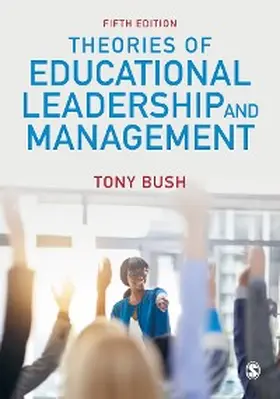 Bush | Theories of Educational Leadership and Management | E-Book | www.sack.de