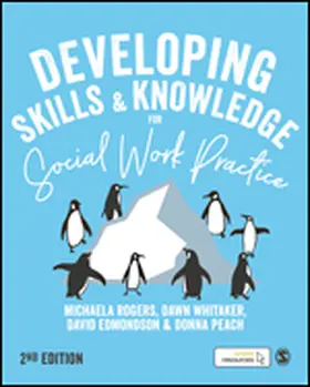 Rogers / Whitaker / Edmondson |  Developing Skills and Knowledge for Social Work Practice | eBook | Sack Fachmedien