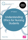 Ellis |  Understanding Ethics for Nursing Students | Buch |  Sack Fachmedien
