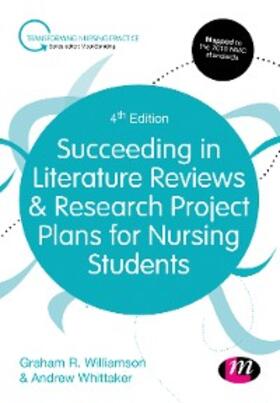 Williamson / Whittaker | Succeeding in Literature Reviews and Research Project Plans for Nursing Students | E-Book | sack.de