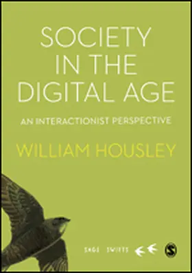 Housley | Society in the Digital Age | Buch | 978-1-5264-7808-5 | www.sack.de