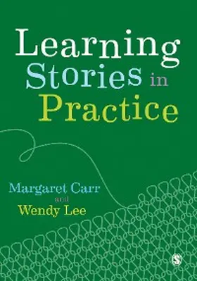Carr / Lee | Learning Stories in Practice | E-Book | www.sack.de
