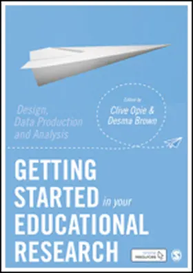 Opie / Brown |  Getting Started in Your Educational Research | eBook | Sack Fachmedien