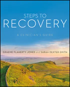 Flaherty-Jones / Dexter-Smith |  Steps to Recovery | eBook | Sack Fachmedien