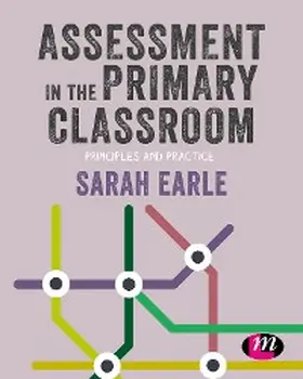 Earle | Assessment in the Primary Classroom | E-Book | www.sack.de