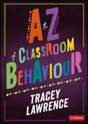 Lawrence |  A to Z of Classroom Behaviour | eBook | Sack Fachmedien