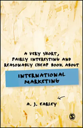Earley |  A Very Short, Fairly Interesting, Reasonably Cheap Book About... International Marketing | eBook | Sack Fachmedien