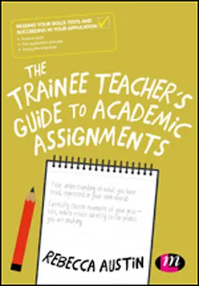 Austin |  The Trainee Teacher's Guide to Academic Assignments | eBook | Sack Fachmedien