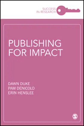 Duke / Denicolo / Henslee |  Publishing for Impact | eBook | Sack Fachmedien
