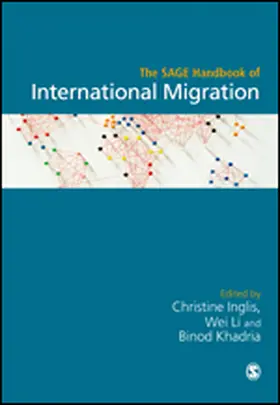 Inglis / Khadria / Li |  The SAGE Handbook of International Migration | eBook | Sack Fachmedien