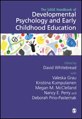 Whitebread / Grau / Kumpulainen |  The SAGE Handbook of Developmental Psychology and Early Childhood Education | eBook | Sack Fachmedien