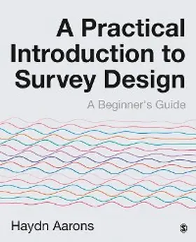 Aarons | A Practical Introduction to Survey Design | E-Book | www.sack.de