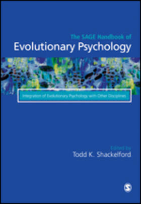 Shackelford | The SAGE Handbook of Evolutionary Psychology | Buch | 978-1-5264-8915-9 | sack.de