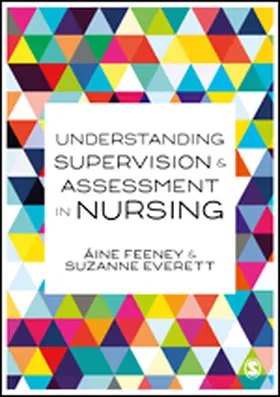 Feeney / Everett |  Understanding Supervision and Assessment in Nursing | eBook | Sack Fachmedien