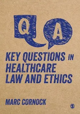 Cornock | Key Questions in Healthcare Law and Ethics | E-Book | www.sack.de