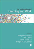 Malloch / Cairns / Evans |  The SAGE Handbook of Learning and Work | Buch |  Sack Fachmedien