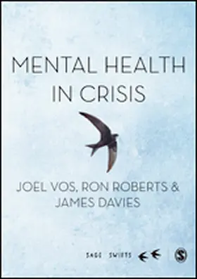 Vos / Roberts / Davies |  Mental Health in Crisis | eBook | Sack Fachmedien