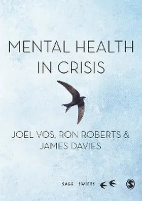 Vos / Roberts / Davies | Mental Health in Crisis | E-Book | www.sack.de