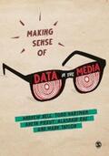 Bell / Hartman / Piekut |  Making Sense of Data in the Media | eBook | Sack Fachmedien