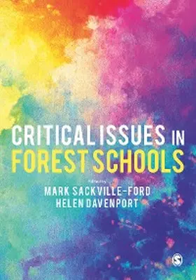 Sackville-Ford / Davenport | Critical Issues in Forest Schools | E-Book | www.sack.de