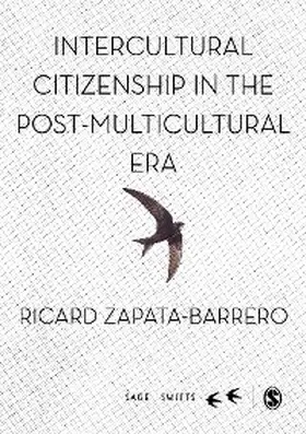 Zapata-Barrero |  Intercultural Citizenship in the Post-Multicultural Era | eBook | Sack Fachmedien