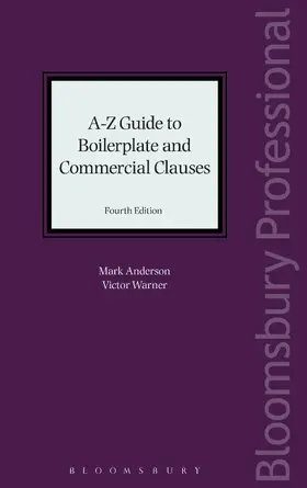 Anderson / Warner | A-Z Guide to Boilerplate and Commercial Clauses | Medienkombination | 978-1-5265-0060-1 | www.sack.de