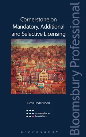 Barristers / Underwood | Cornerstone on Mandatory, Additional and Selective Licensing | Buch | 978-1-5265-0212-4 | sack.de