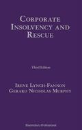 Lynch-Fannon / Murphy |  Corporate Insolvency and Rescue | Buch |  Sack Fachmedien