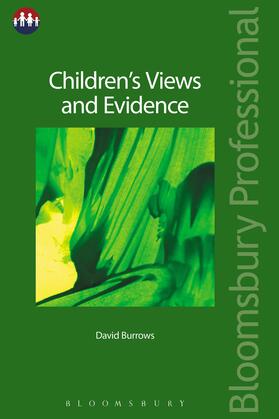 Burrows | Children's Views and Evidence | Buch | 978-1-5265-0317-6 | sack.de