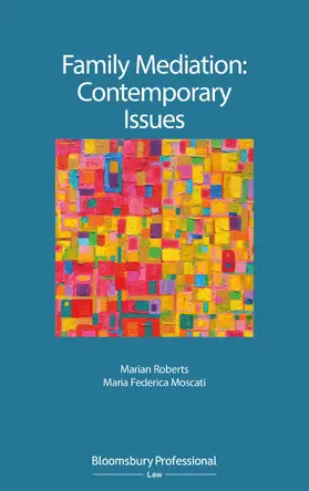 Roberts / Moscati | Family Mediation: Contemporary Issues | Buch | 978-1-5265-0541-5 | sack.de
