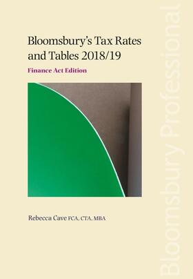 Cave | Bloomsbury's Tax Rates and Tables 2018/19 | Buch | 978-1-5265-0765-5 | sack.de