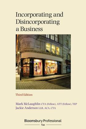 McLaughlin / Anderson | Incorporating and Disincorporating a Business | Buch | 978-1-5265-0769-3 | sack.de