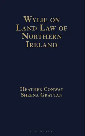 Conway / Grattan |  Wylie on Land Law of Northern Ireland | Buch |  Sack Fachmedien
