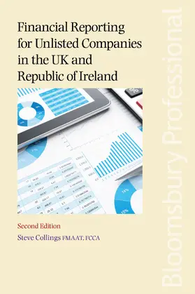 Collings |  Financial Reporting for Unlisted Companies in the UK and Republic of Ireland | Buch |  Sack Fachmedien