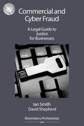 Smith / Shepherd |  Commercial and Cyber Fraud: A Legal Guide to Justice for Businesses | Buch |  Sack Fachmedien