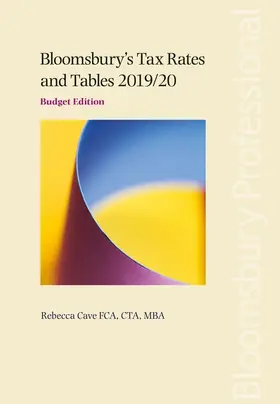 Cave |  Tax Rates and Tables 2019/20: Budget Edition | Buch |  Sack Fachmedien