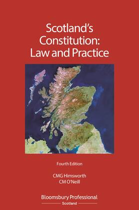 Himsworth / O'Neill | Scotland's Constitution: Law and Practice | Buch | 978-1-5265-0954-3 | sack.de