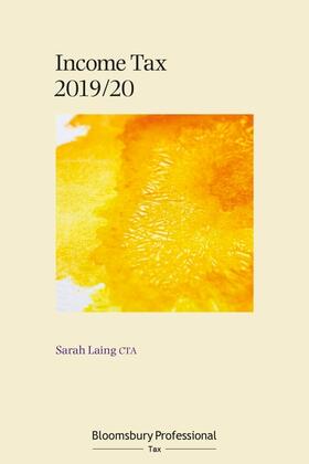 Laing |  Bloomsbury Professional Income Tax 2019/20 | Buch |  Sack Fachmedien
