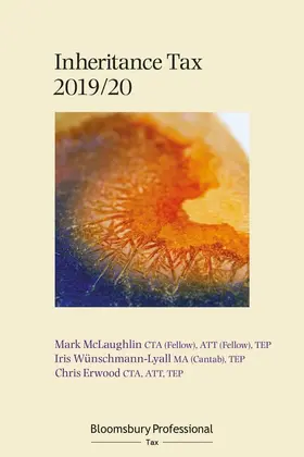 McLaughlin / Erwood / Wünschmann-Lyall |  Bloomsbury Professional Inheritance Tax 2019/20 | Buch |  Sack Fachmedien