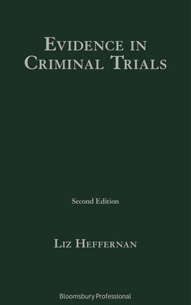 Heffernan | Evidence in Criminal Trials | Buch | 978-1-5265-1145-4 | sack.de